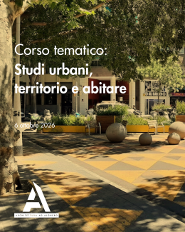 Locandina Corsi tematico Studi urbani territorio e abitare - 6 ottobre 2026